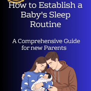 How to Establish a Baby Sleep Routine