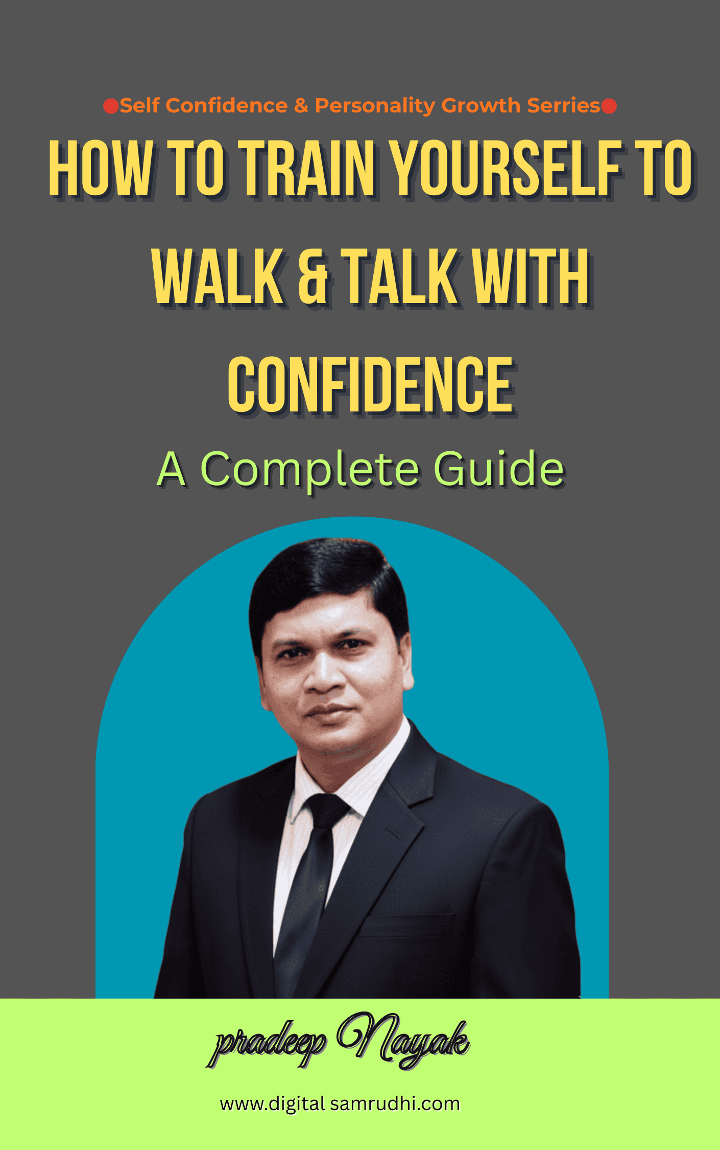 How to train your self walk & talk
