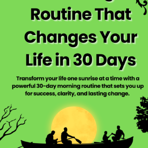 Morning Routine That change your life