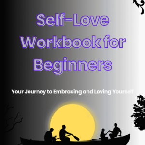 Self Love Workbook For beginers