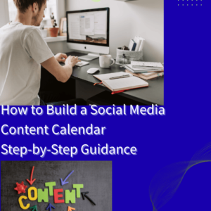 How to build a Social Media Content Calender
